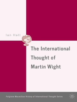 cover image of The International Thought of Martin Wight